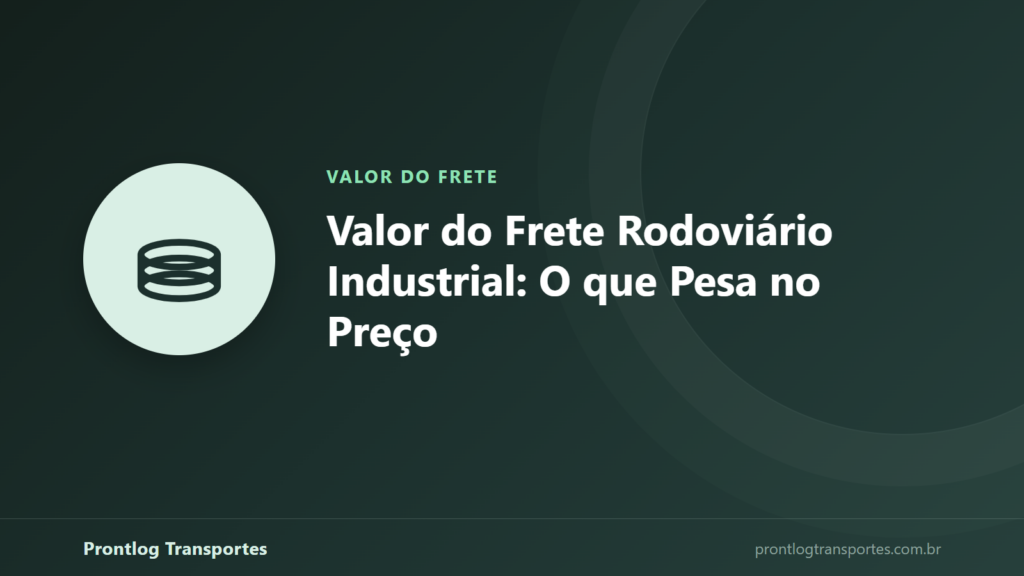 Ilustração sobre o que influencia o valor do frete rodoviário industrial